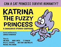 Watch Katrina the Fuzzy Princess (Short 2021)