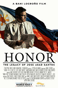 Watch Honor: The Legacy of Jose Abad Santos