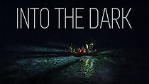 Watch Into the Dark (Short 2019)