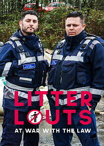 Watch Litter Louts: At War with the Law