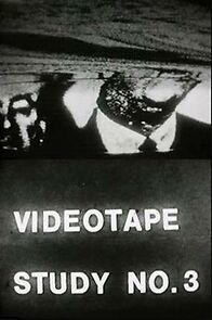 Watch Video Tape Study No. 3