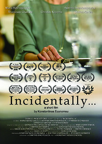 Watch Incidentally (Short 2018)