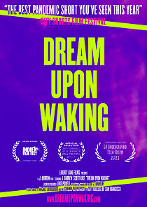 Watch Dream Upon Waking (Short 2021)