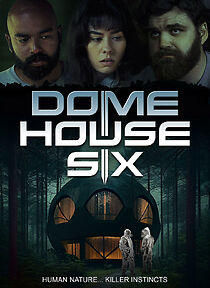 Watch Dome House Six