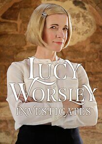 Watch Lucy Worsley Investigates