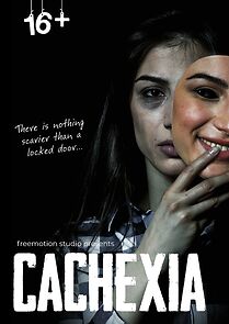 Watch Cachexia