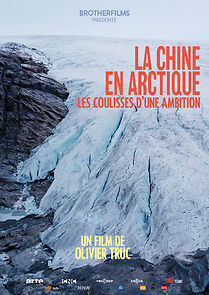 Watch La Chine en Arctique: les coulisses d'une ambition