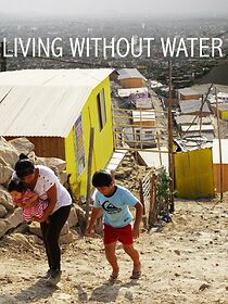 Watch Living Without Water