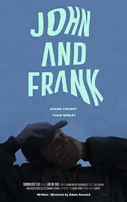 Watch John and Frank (Short 2021)