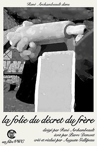 Watch La Folie du Décret du Frère