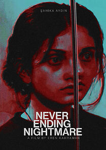 Watch Never-Ending Nightmare (Short 2022)