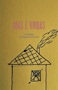 Watch Idas e Vindas (Short 2022)