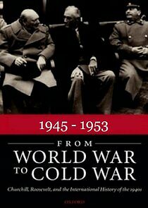 Watch 1945 - 1953: From World War to Cold War