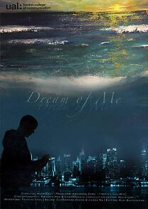 Watch Dream of Me (Short 2021)