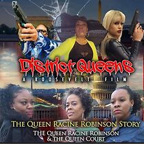 Watch District Queens: The Racine Robinson Story