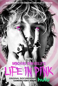 Watch Machine Gun Kelly's Life in Pink