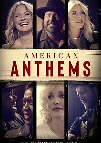 Watch American Anthems