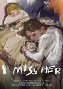 Watch I Miss Her (Short 2021)