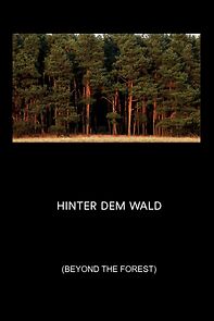 Watch Hinter dem Wald (Short 2015)