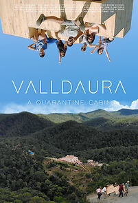 Watch Valldaura: A Quarantine Cabin