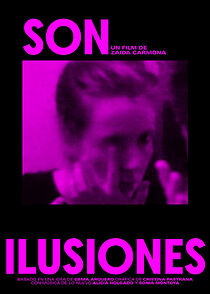 Watch Son ilusiones (Short 2021)