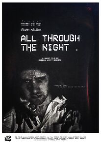 Watch All Through the Night (Short 2017)