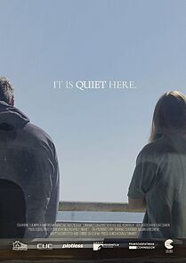 Watch It Is Quiet Here (Short 2022)