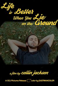 Watch Life is Better When You Lie on the Ground (Short 2022)