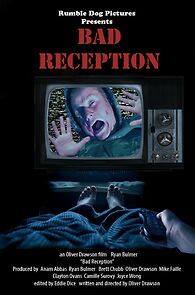 Watch Bad Reception (Short 2006)