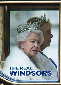 Watch The Real Windsors