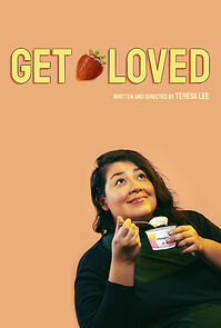 Watch Get Loved (Short 2022)