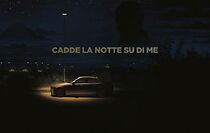 Watch Cadde la notte su di me (Short 2021)