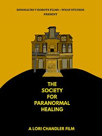 Watch The Society for Paranormal Healing (Short 2022)