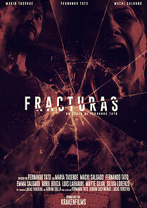 Watch Fracturas (Short 2021)