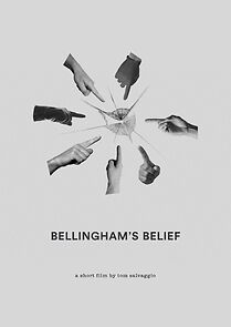 Watch Bellingham's Belief (Short 2022)