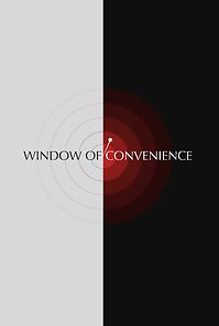 Watch Window of Convenience (Short 2020)
