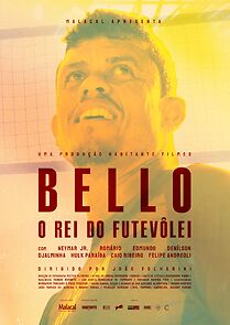 Watch Bello: O Rei do Futevôlei