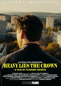 Watch Heavy Lies the Crown (Short)