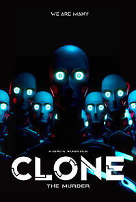 Watch CLONE the Murder - Se01E1 (Short 2022)