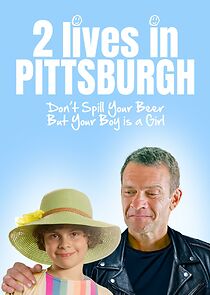 Watch Two Lives in Pittsburgh