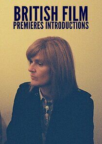 Watch British Film Premieres Introductions