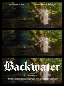 Watch Backwater (Short 2019)