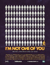 Watch I'm Not One of You (Short 2018)
