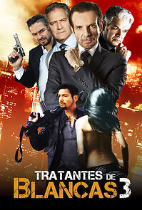 Watch Tratantes de blancas III