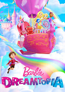 Watch Barbie: Dreamtopia