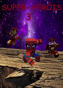 Watch Minecraft: Super-Heróis 3 - O Filme