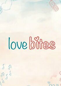 Watch Love Bites