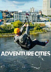 Watch Adventure Cities