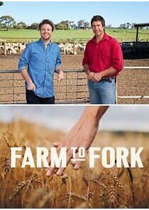 Watch Farm to Fork