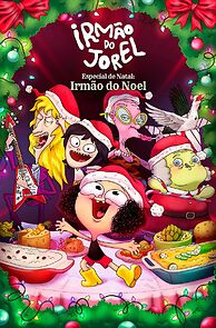 Watch Irmão do Jorel Especial de Natal: Irmão do Noel (Short 2022)